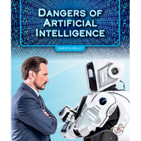 Dangers of Artificial Intelligence - Library Binding