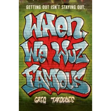 When We Wuz Famous - Paperback