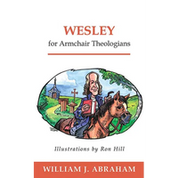 Wesley for Armchair Theologians - Paperback