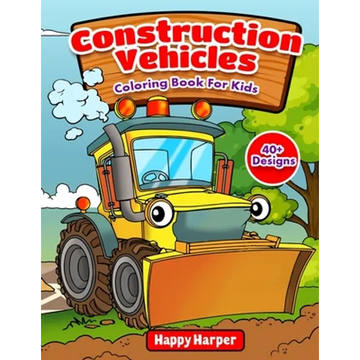 Construction Vehicles Coloring Book - Paperback