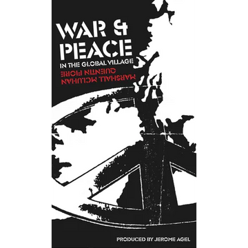 War and Peace in the Global Village - Paperback