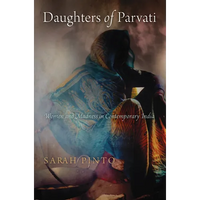 Daughters of Parvati: Women and Madness in Contemporary India - Paperback
