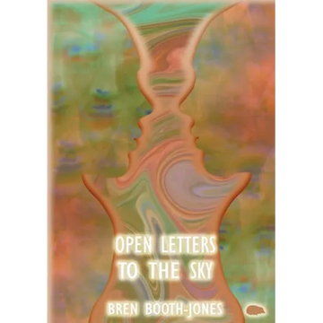 Open Letters To The Sky - Paperback