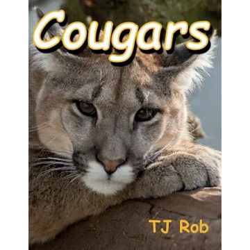 Cougars: (Age 5 - 8) - Paperback
