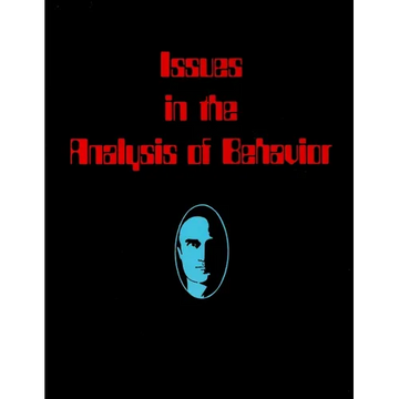 Issues in the Analysis of Behavior - Paperback