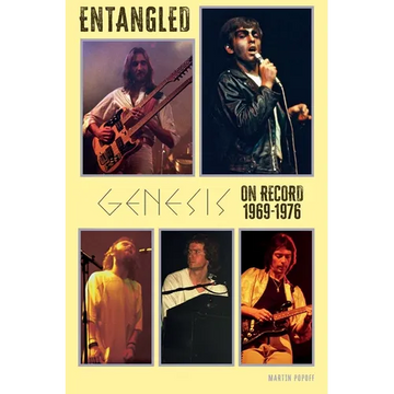 Entangled: Genesis On Record 1969-1976 - Paperback
