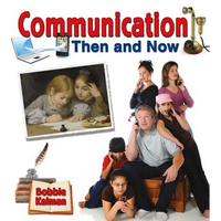 Communication Then and Now - Paperback