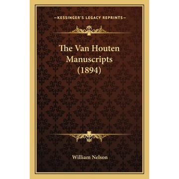 The Van Houten Manuscripts (1894) - Paperback