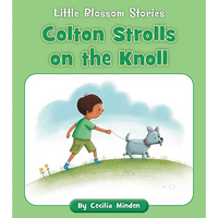 Colton Strolls on the Knoll - Paperback