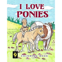 I Love Ponies Coloring Book - Paperback