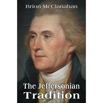 The Jeffersonian Tradition - Paperback