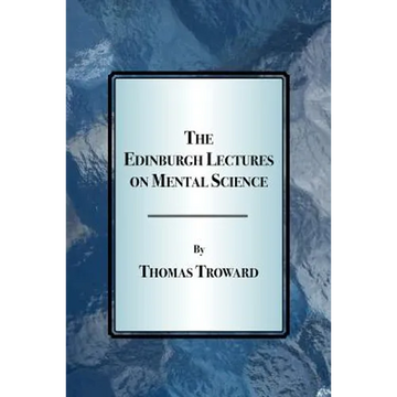 The Edinburgh Lectures on Mental Science - Paperback