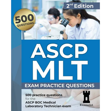 ASCP MLT Exam: Practice Questions, 2nd edition - Paperback