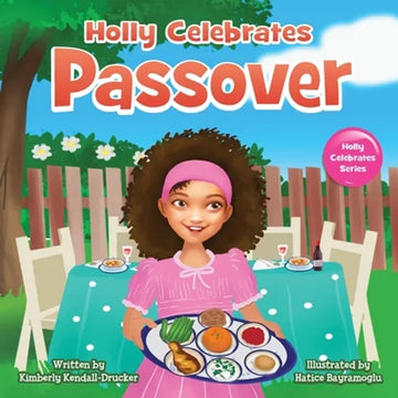 Holly Celebrates Passover - Paperback