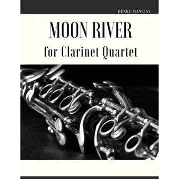 Moon River for Clarinet Quartet - Paperback