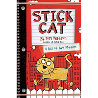 Stick Cat: A Tail of Two Kitties - Hardcover