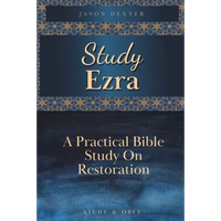 Study Ezra: A Practical Bible Study On Restoration - Paperback