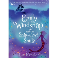 Emily Windsnap and the Ship of Lost Souls: #6 - Library Binding