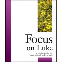 Focus on Luke - Paperback