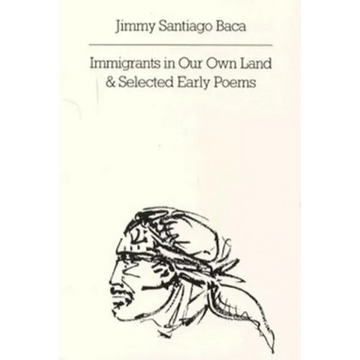 Immigrants in Our Own Land and Selected Early Poems - Paperback