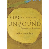 Oboe Unbound: Contemporary Techniques - Paperback