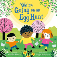 We're Going on an Egg Hunt - Hardcover