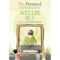 She Persisted: Nellie Bly - Paperback
