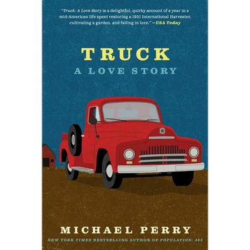 Truck: A Love Story - Paperback