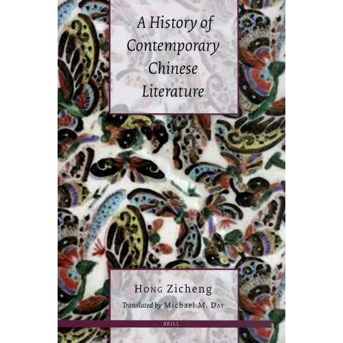 A History of Contemporary Chinese Literature