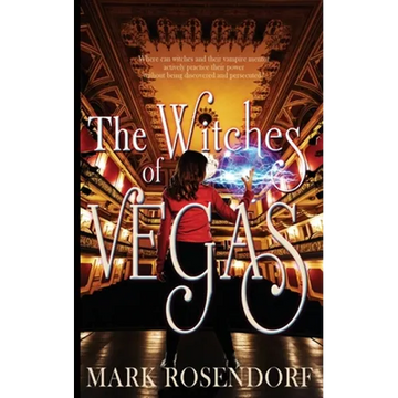The Witches of Vegas - Paperback