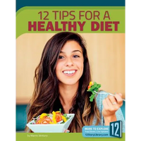 12 Tips for a Healthy Diet - Library Binding