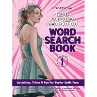 The Unofficial Super Swiftie Word Search Book (Volume 1): Activities, Trivia & Fun for Taylor Swift Fans - Paperback