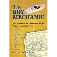 The Boy Mechanic: Best Projects from the Classic Series - Paperback