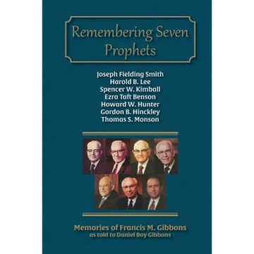 Remembering Seven Prophets - Paperback