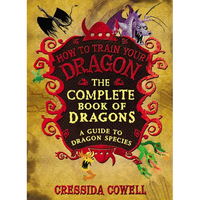 The Complete Book of Dragons: (A Guide to Dragon Species) - Hardcover