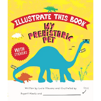 My Prehistoric Pet - Hardcover