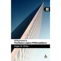 Wittgenstein's 'Tractatus Logico-Philosophicus': A Reader's Guide - Paperback