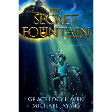 The Secret Fountain: A Middle Grade Fantasy Story - Paperback