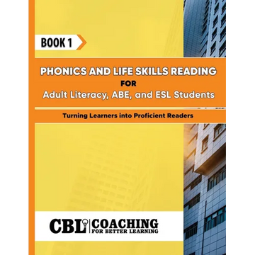 Book 1: Phonics and Life Skills Reading for Adult Literacy, ABE, and ESL Students - Paperback