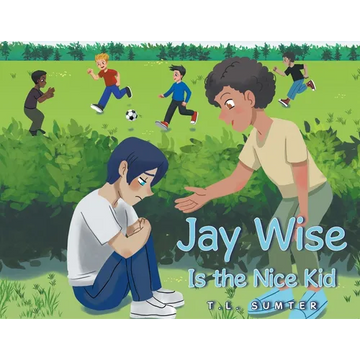 Jay Wise Is the Nice Kid - Paperback
