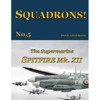The Supermarine Spitfire Mk.XII - Paperback