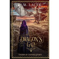 Dragon's Gap: Thorn & Ciana's Story - Paperback