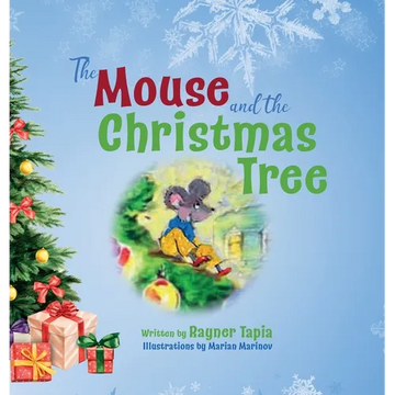 The Mouse and the Christmas Tree - Hardcover