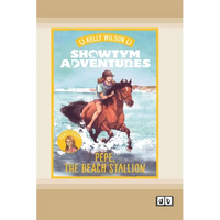 Showtym Adventures 6: Pepe, the Beach Stallion (Dyslexia-Friendly Edition) - Paperback