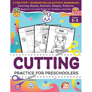 Cutting Practice for Preschoolers: A Fun Step 1 Scissor Skills Activity Workbook with Coloring Sheets, Animals, Shapes, Patterns, Beginner Cut and ... - Paperback