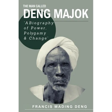 The Man Called Deng Majok - Paperback