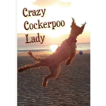 Crazy Cockerpoo Lady - Paperback