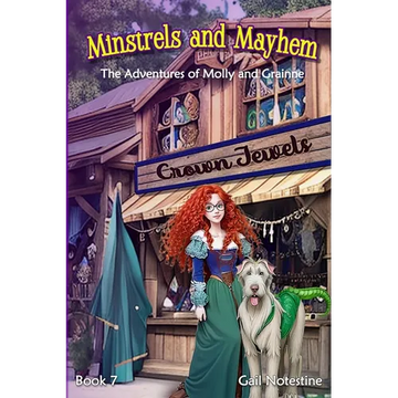 Minstrels and Mayhem: A Molly and Grainne Story (Book 7) - Paperback