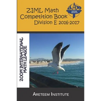 Ziml Math Competition Book Division E 2016-2017 - Paperback
