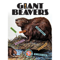 Giant Beavers - Paperback